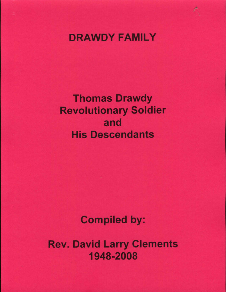 DRAWDY FAMILY.  Daniel DRAWDY (RS) 1792-1858