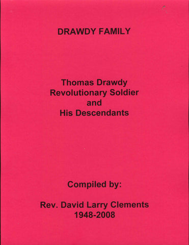 DRAWDY FAMILY.  Daniel DRAWDY (RS) 1792-1858
