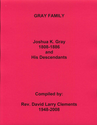 GRAY FAMILY.  Gibson and Vica GRAY, both born 1700's