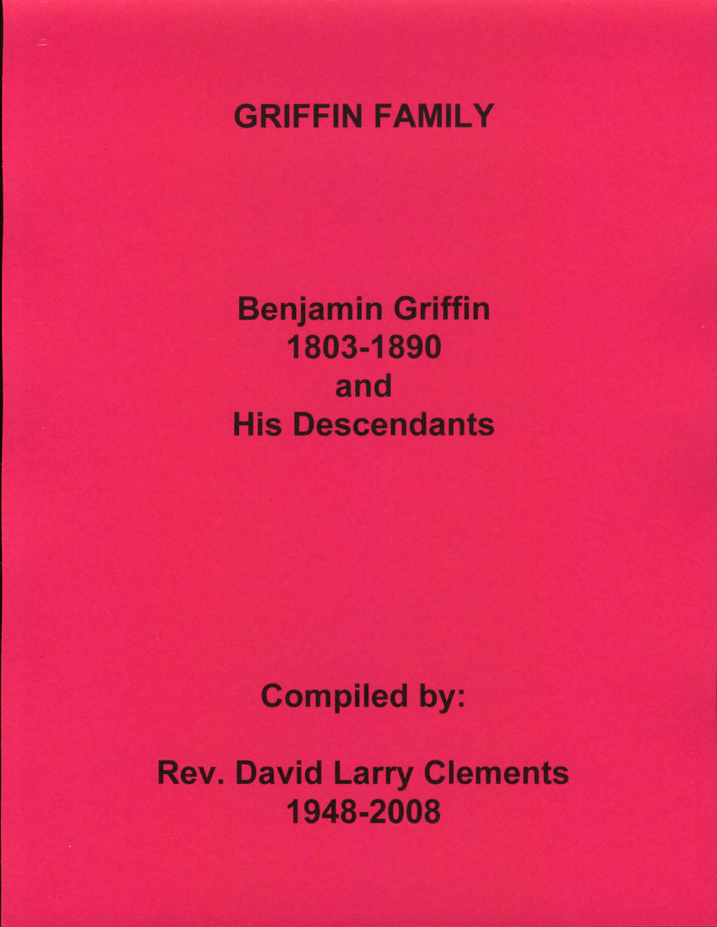 GRIFFIN FAMILY.  Rev Benjamin GRIFFIN 1803-1890
