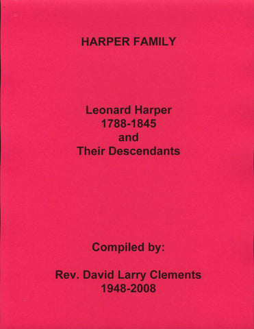 HARPER FAMILY.  Leonard HARPER 1788-1845 md Susuanah WHITLEY