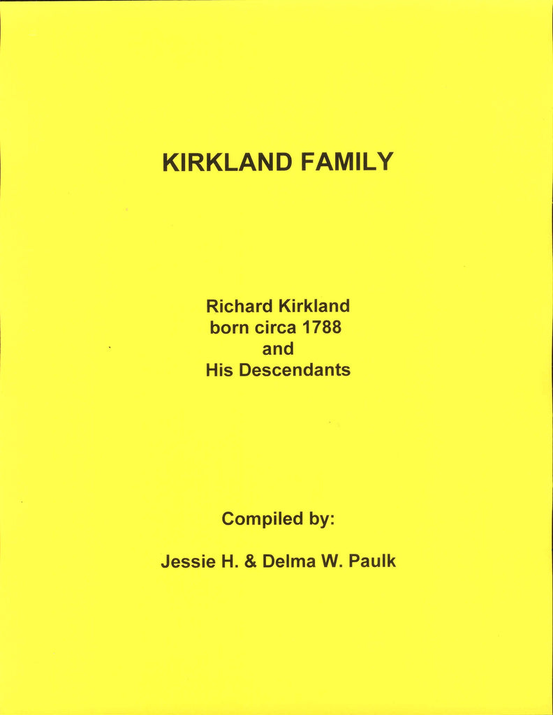 KIRKLAND FAMILY.  Richard Kirkland died circa 1788 in Effingham Co, GA.
