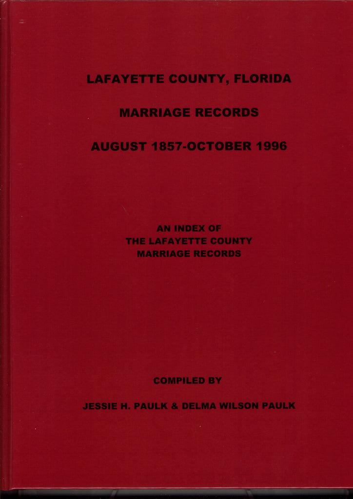 LAFAYETTE COUNTY, FL MARRIAGE RECORDS