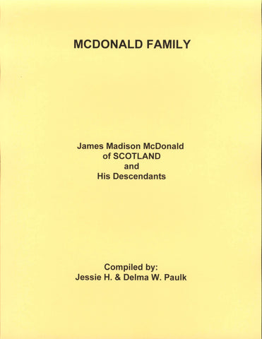 MCDONALD FAMILY.  Descendants of James Madison MCDONALD
