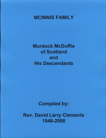 MCINNIS FAMILY. Daniel and Catherine MCINNIS