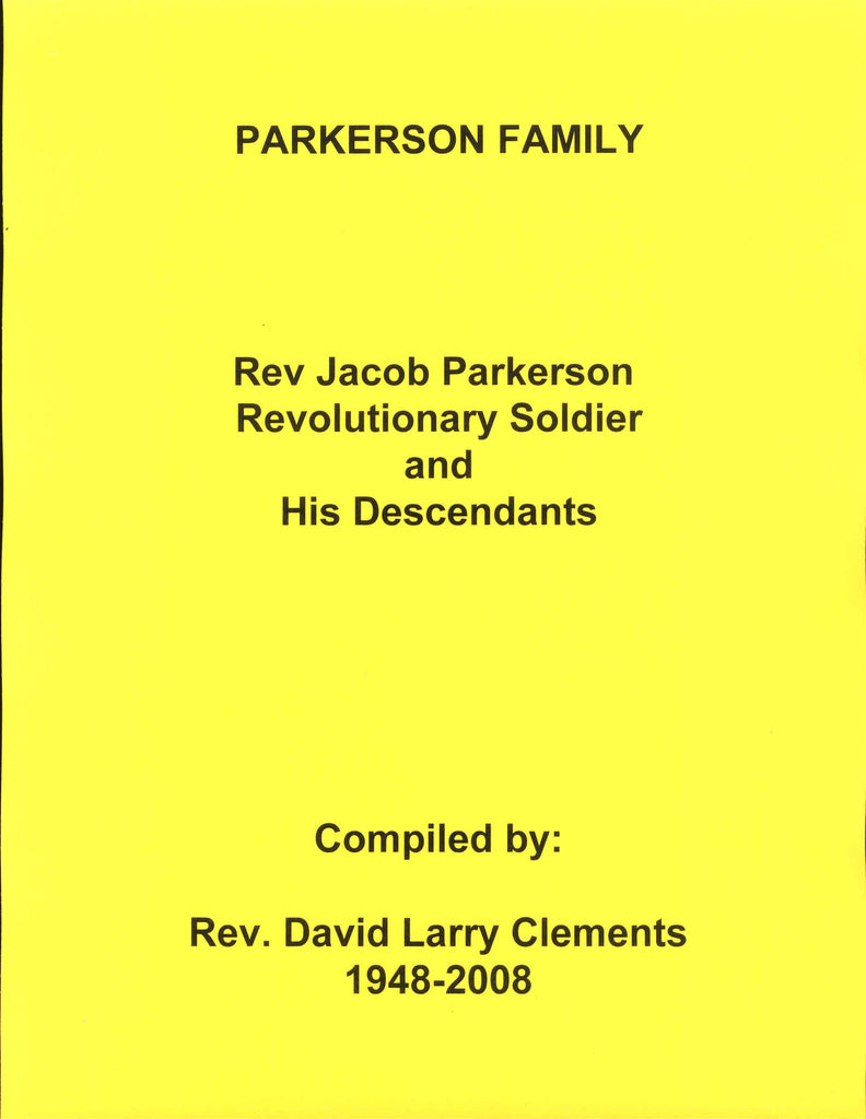PARKERSON FAMILY. Rev Jacob PARKERSON, R.S. 1761-1843