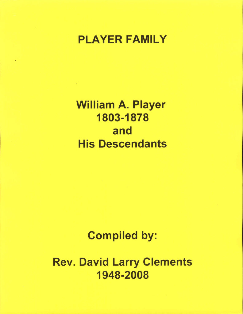 PLAYER FAMILY. William PLAYER 1803-1878 md Jane WRIGHT 1820-1878