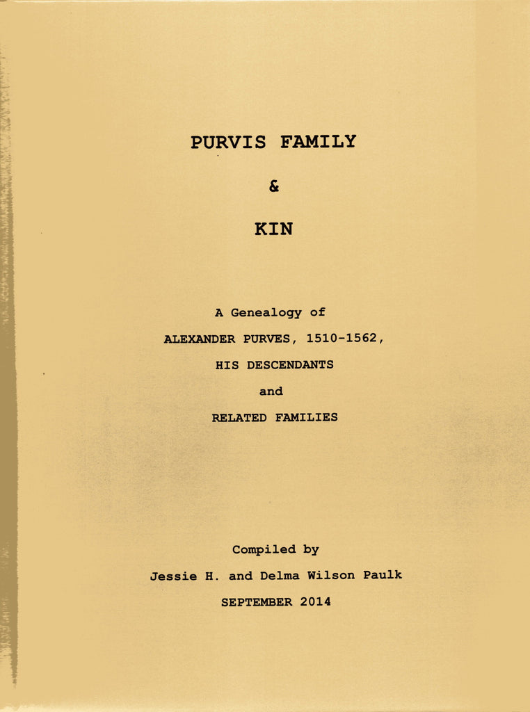 PURVIS FAMILY & KIN.
