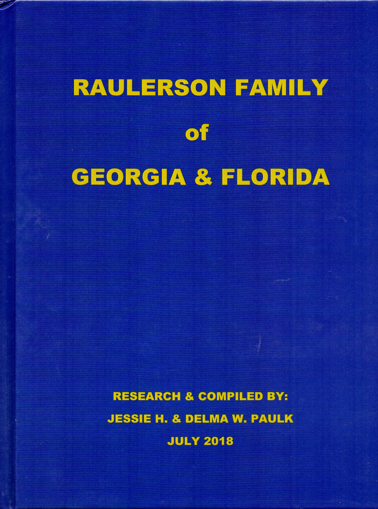 RAULERSON FAMILY OF GA & FL