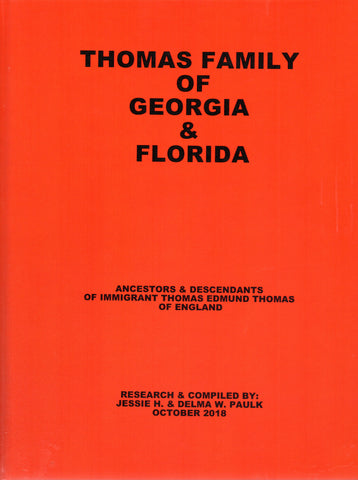 THOMAS FAMI;Y OF GA & FL