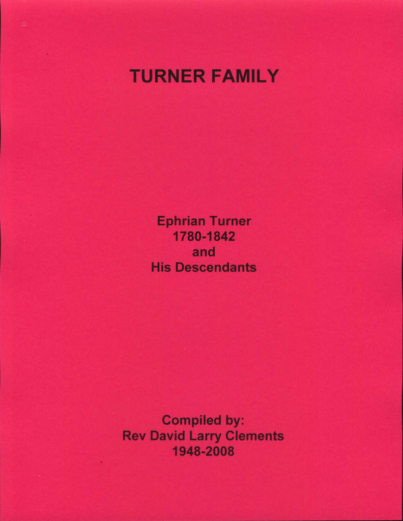 TURNER FAMILY,   Ephrian TURNER 1780-1842