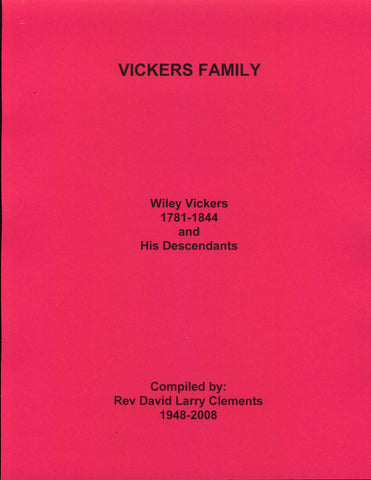 VICKERS FAMILY. This family, from Maryland