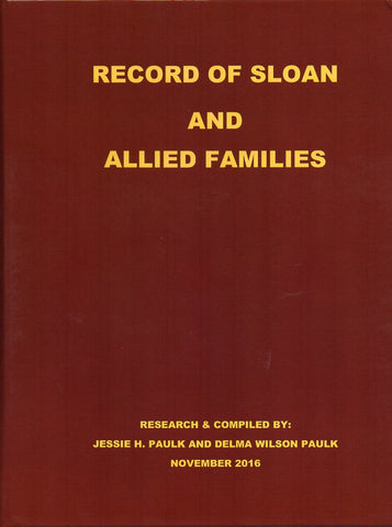 RECORD OF SLOAN AND ALLIED FAMILIES
